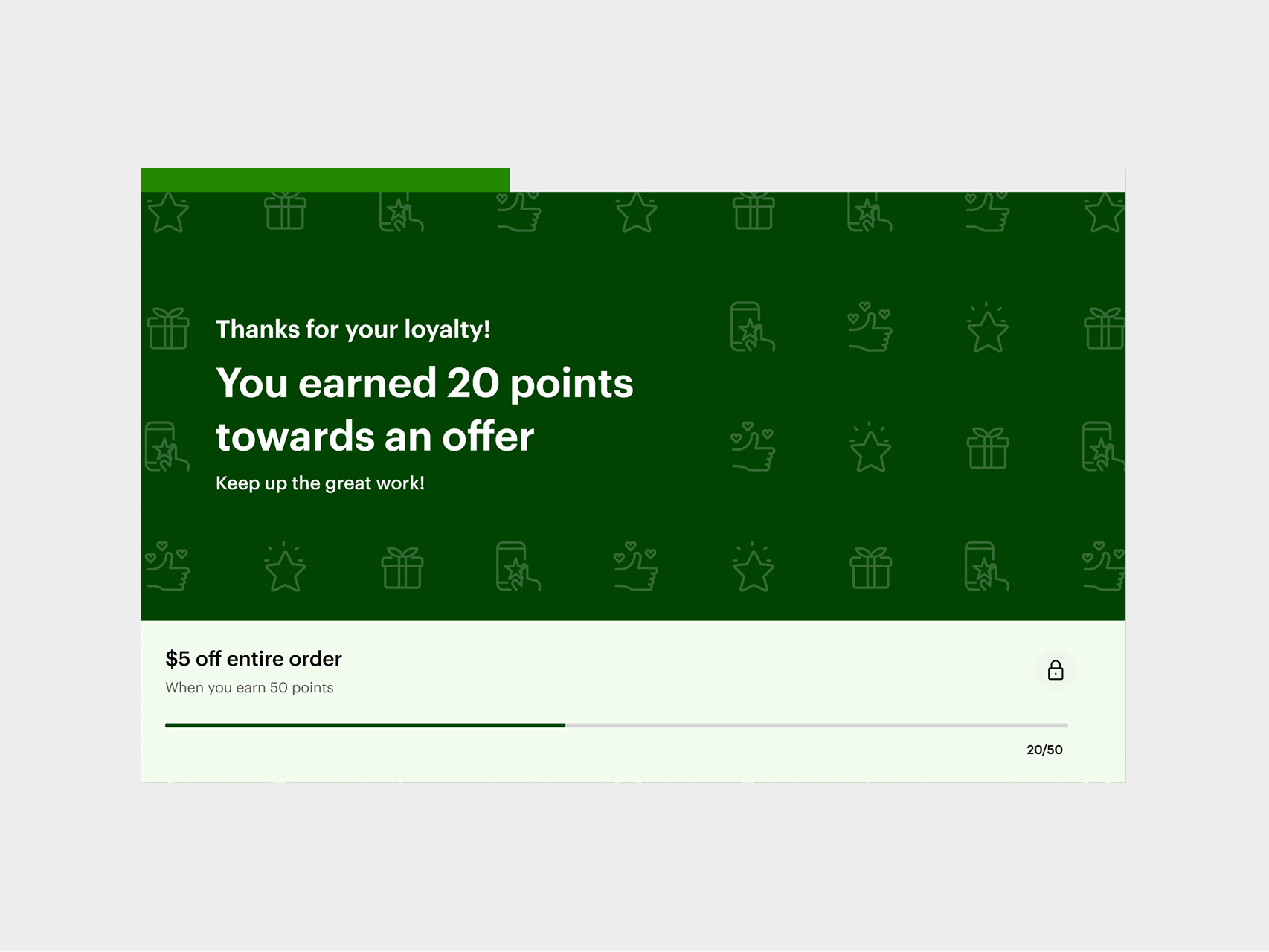 Points accumulation — you earned 20 points towards an offer